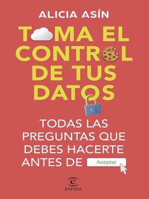 cover image of Toma el control de tus datos